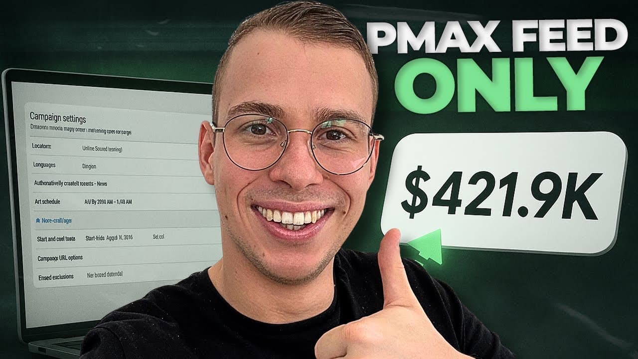 Performance Max Feed Only Strategy | How to set up PMAX Feed Only like a Pro